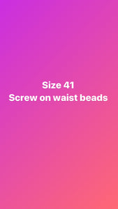 Size 41 inch screw on waist beads