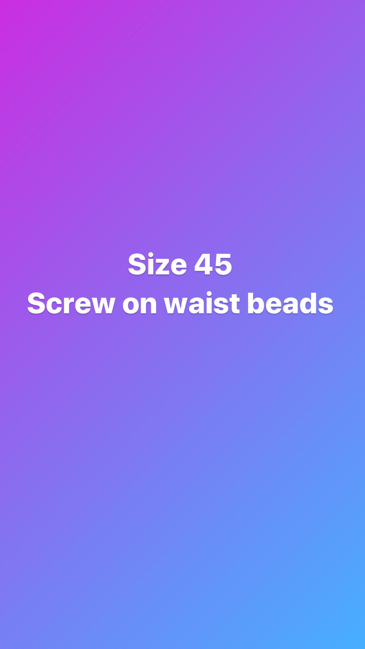 Size 45 inch screw on waist beads