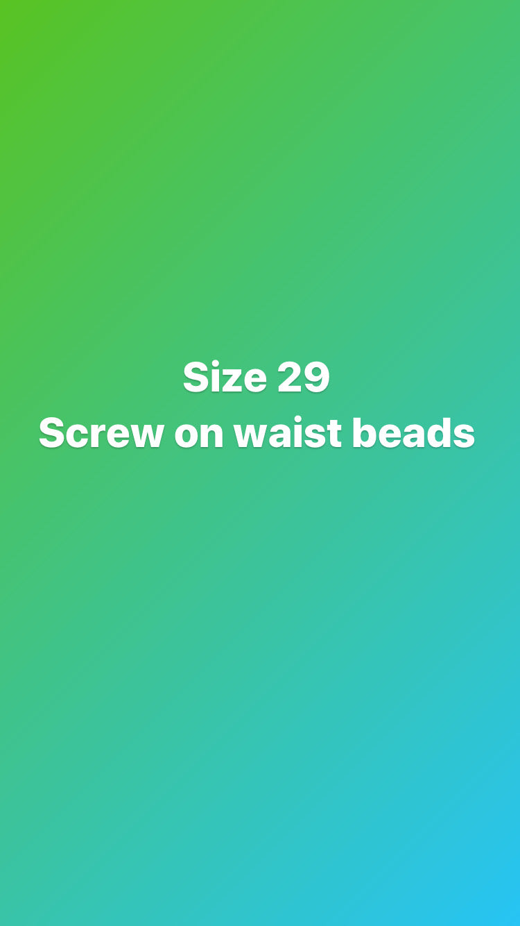 Size 29 inch screw on waist beads